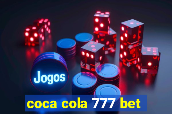 coca cola 777 bet